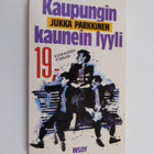 Jukka Parkkinen : Kaupungin kaunein lyyli - pikkukuva 1