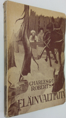 Charles G. D. Roberts : Eläinvaltiaita