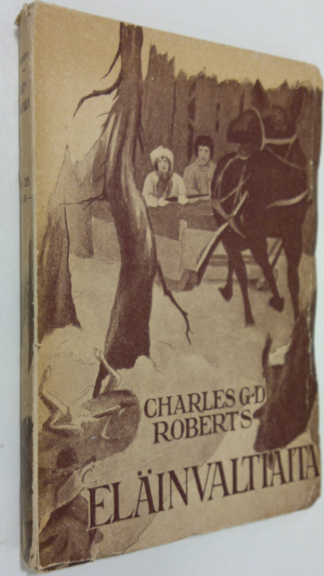 Charles G. D. Roberts : Eläinvaltiaita
