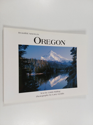 Linda Stirling : Beautiful America's Oregon