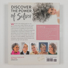 Lorraine Massey : Silver hair : say goodbye to the dye - ... - pikkukuva 2