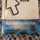Taulukkolaskenta Excel 97 käytännön tietotekniikkaa kirja - pikkukuva 1