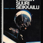 Pichler, Herbert J : Ihmisen suuri seikkailu - pikkukuva 1