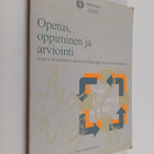Opetus, oppiminen ja arviointi : Turun yliopiston arvioin... - pikkukuva 1