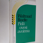 Waltraud Boelte : Pidä ovesi avoinna - pikkukuva 1