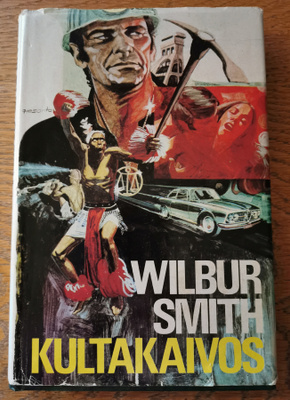 Wilbur Smith: Kultakaivos