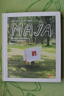 Mari Savio & Kati Rapia:  MAJA
