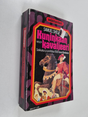 Samuel Shellabarger : Kuninkaan kavaljeeri