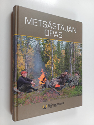Sakari Kankaanpää : Metsästäjän opas
