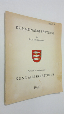 Kommunalberättelse för Borgå landskommun : Porvoon maalai...