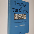 Anna-Leena Siikala : Tarina ja tulkinta : tutkimus kansan... - pikkukuva 1