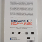 Alessandro D'Avenia : Bianca come il latte, rossa come il... - pikkukuva 2