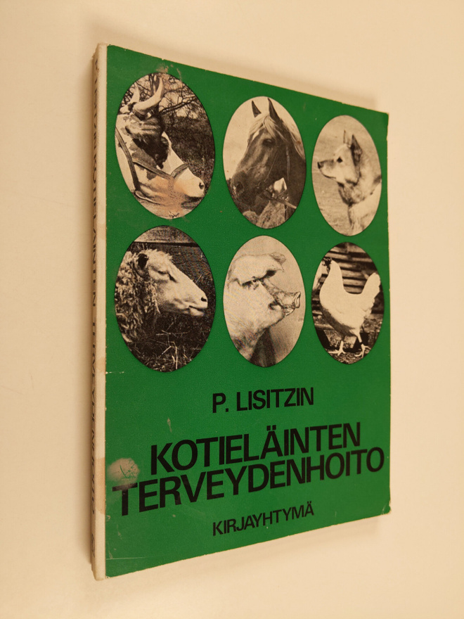Pauli Lisitzin : Kotieläinten terveydenhoito