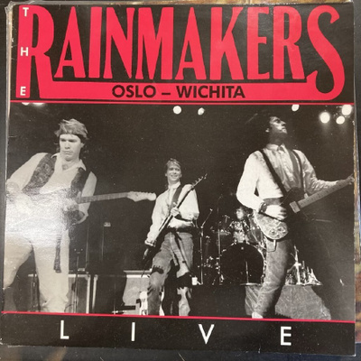 Rainmakers - Oslo-Wichita (Live) LP