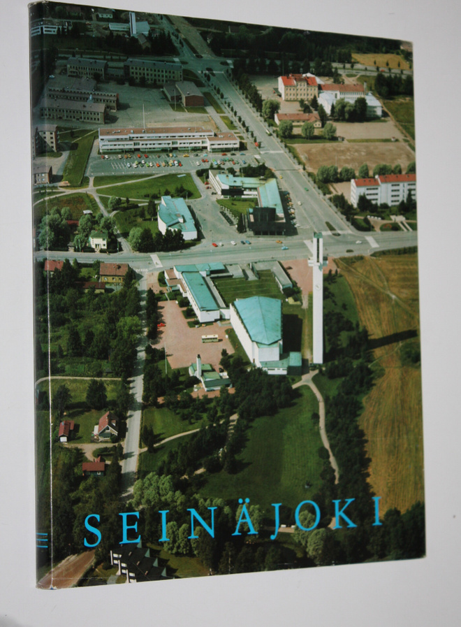 Kalevi A.  (kuvaus) Mäkinen : Seinäjoki - suomenkielisen ...