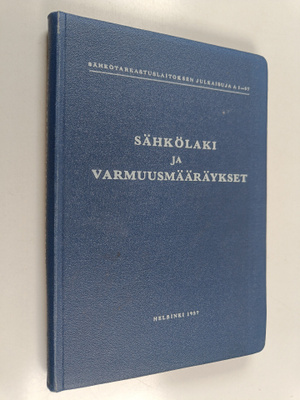 Sähkölaki ja varmuusmääräykset