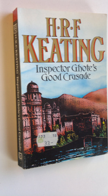 H.R.F. Keating : Inspector Ghote's good crusade