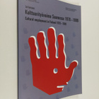 Sari Karttunen : Kulttuurityövoima Suomessa 1970-1999 : k... - pikkukuva 1