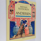 H. C. Andersen : Andersen - suuret satuklassikot - pikkukuva 1