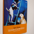Tuire Kaimio : Tuikun eläinkoulu (signeerattu) - pikkukuva 1