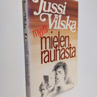 Jussi Vilska : Myytti mielenrauhasta - pikkukuva 1