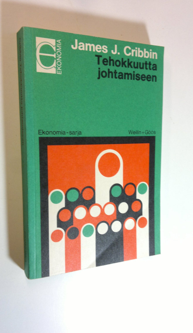 James J. Cribbin : Tehokkuutta johtamiseen