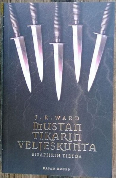 J. R. Ward: Mustan Tikarin veljeskunta - sisäpiirin tietoa