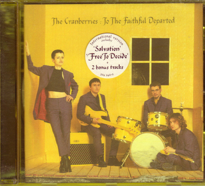 The Cranberries: To The Faithful Departed (CD)
