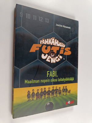Joachim Masannek : Pähkähullu futisjengi 8 : Fabi, maailm...