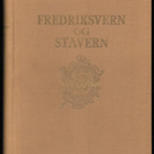 Hals, Nils (toim.) : Fredriksvern og Stavern - pikkukuva 1