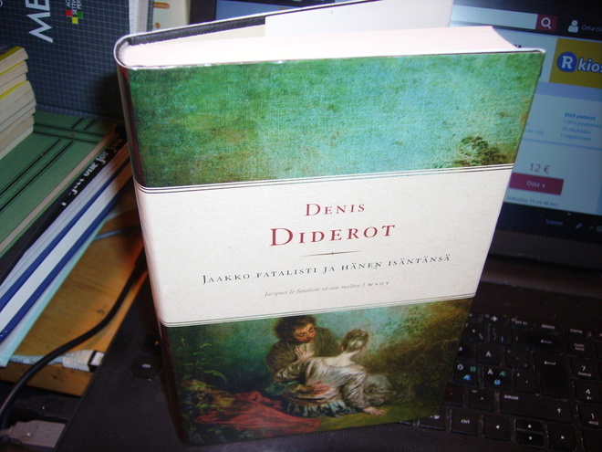 Diderot : Jaakko Fatalisti ja hänen isäntänsä ( 1 p. 2007 )