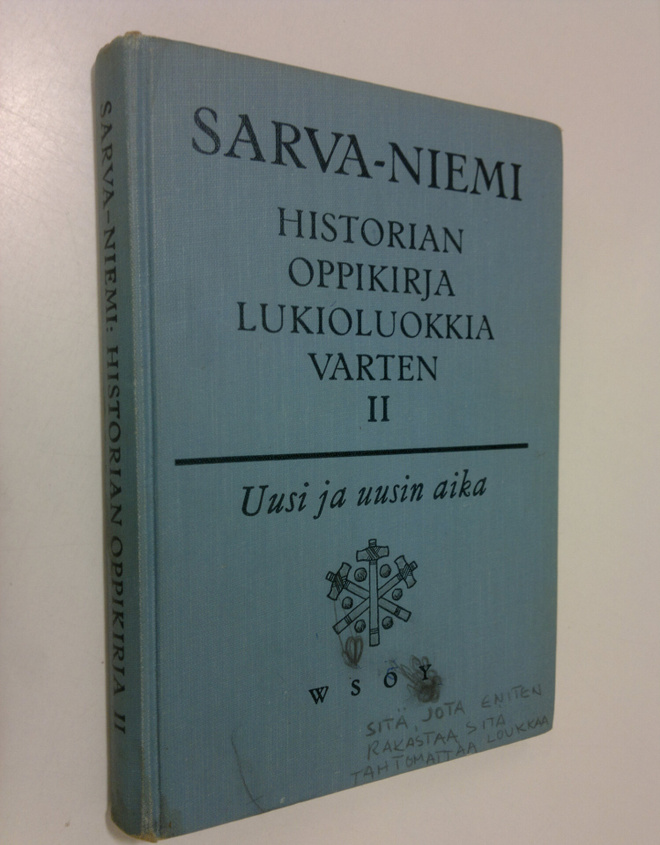 G. Sarva : Historian oppikirja lukioluokkia varten : 2 : ...