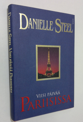 Danielle Steel : Viisi päivää Pariisissa