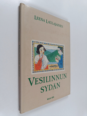Leena Laulajainen : Vesilinnun sydän