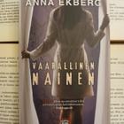 Anna Ekberg - Salattu, Uskottu, Kadotettu, Vaarallinen... - pikkukuva 3