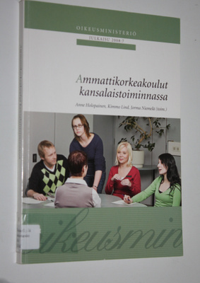 Anne ym. Holopainen : Ammattikorkeakoulut kansalaistoimin...