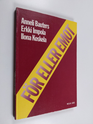 Anneli Bauters : För eller emot
