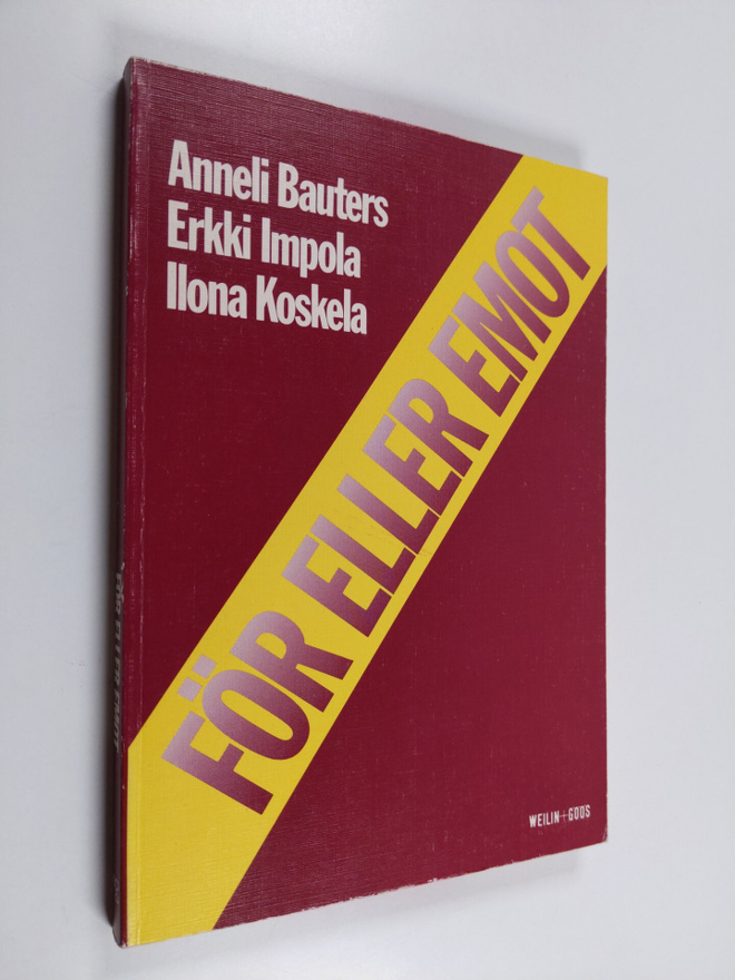 Anneli Bauters : För eller emot