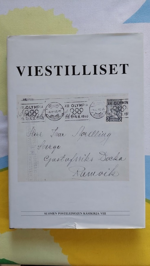 Suomen postileimojen käsikirja VIII - Viestilliset