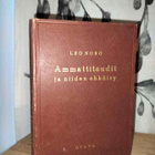Leo Noro - Ammattitaudit ja niiden ehkäisy 1.p.1945 - pikkukuva 2