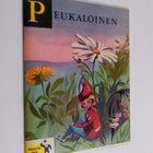 H. Fougert : Peukaloinen : alkuperäinen satu vuodelta 1630 - pikkukuva 1