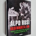 Alpo M. Rusi : Vasemmalta ohi : kamppailu Suomen ulkopoli... - pikkukuva 1