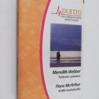 Meredith Webber ym. : Tohtorin pelastus ; Kätilö koetuksella - pikkukuva 1