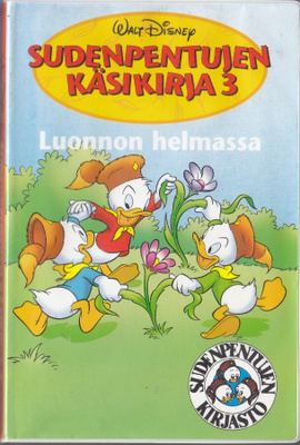 Sudenpentujen käsikirja 3 Luonnon helmassa (Sanoma 1998)