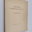 Svenska normallyceum i Helsingfors - Dess tredje kvartsek... - pikkukuva 1