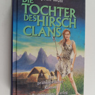 Joan Wolf : Die Tochter Des Hirsch Clans - pikkukuva 1