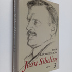 Erik Tawaststjerna : Jean Sibelius 3 - pikkukuva 1