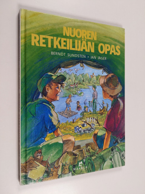 Berndt Sundsten : Nuoren retkeilijän opas