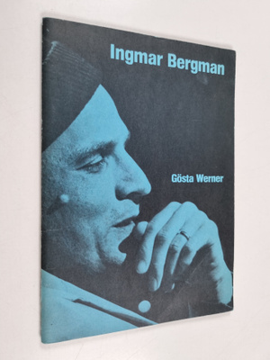 Gösta Werner : Ingmar Bergman