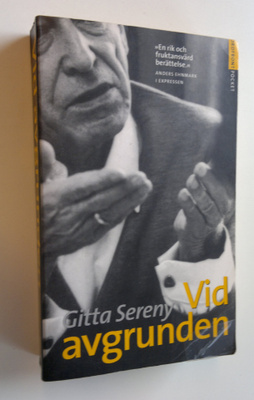 Gitta Sereny : Vid avgrunden